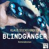 Klaus Stickelbroeck: "Blindgänger" - Autoren live - Folge 01